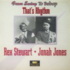 REX STEWART That's Rhythm: From Swing to Bebop album cover
